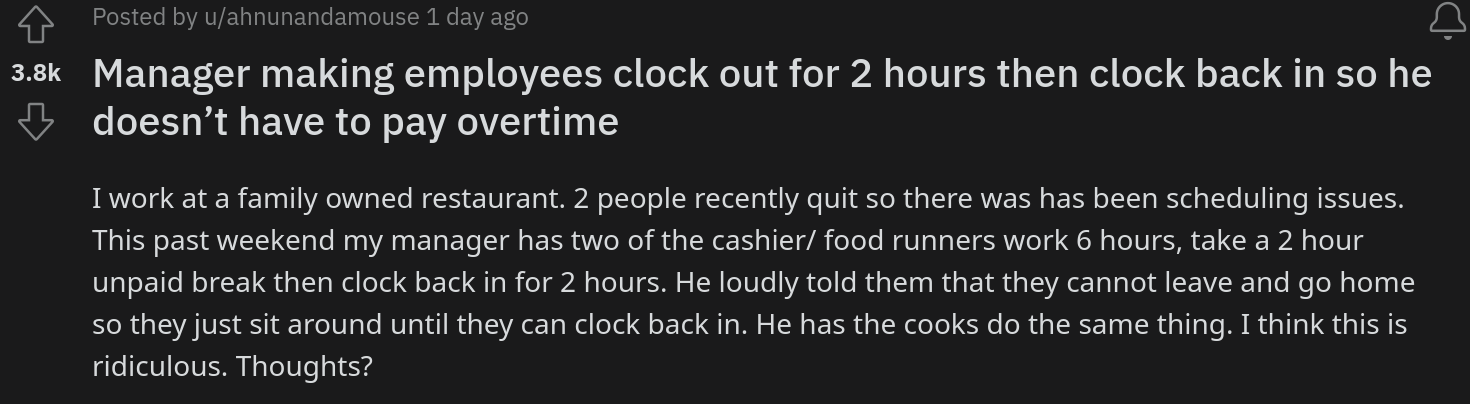 Manager Makes Employees Clock Out for 2 Hours Then Clock Back in to Avoid Overtime