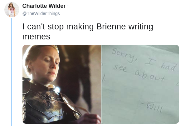 Amazing Brienne Writing Meme Comes Out of 'Game of Thrones' Finale