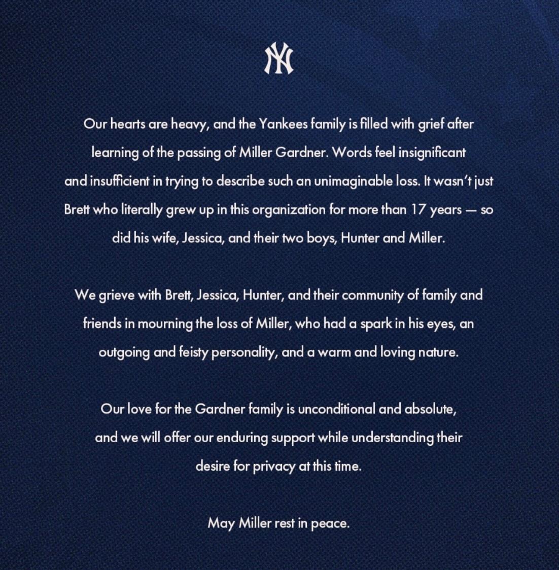 The New York Yankees issued a statement regarding the death of Brett Gardner's teenage son Miller.