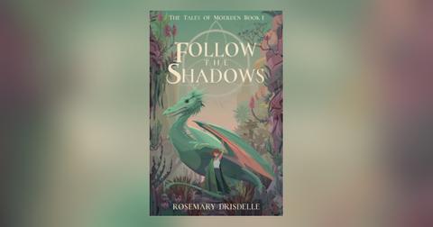 'Follow the Shadows.'