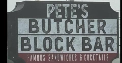 The Pete's Butcher Block Bar sign.