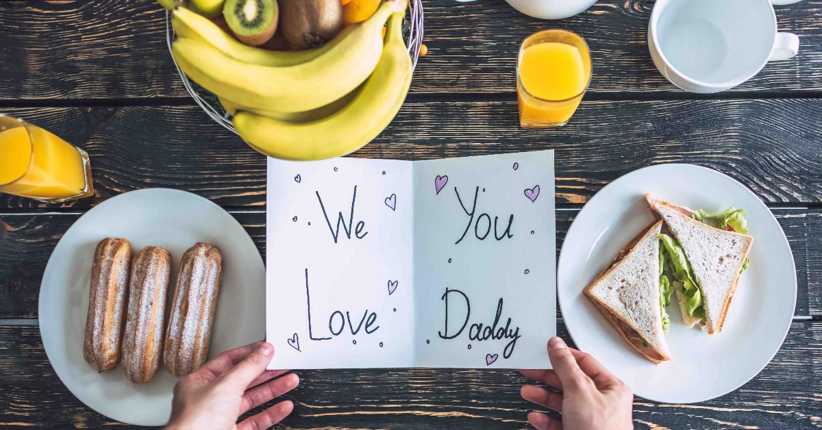 Breakfast for dad on Father's Day.