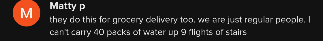 Comment on viral video about DoorDasher who was asked to climb 9 flights of stairs for $1.