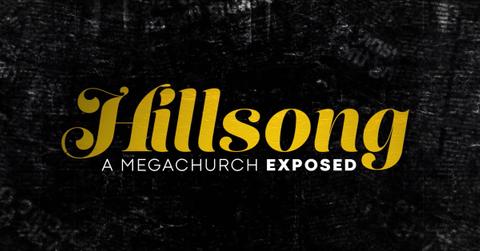 'Hillsong: A Megachurch Exposed'