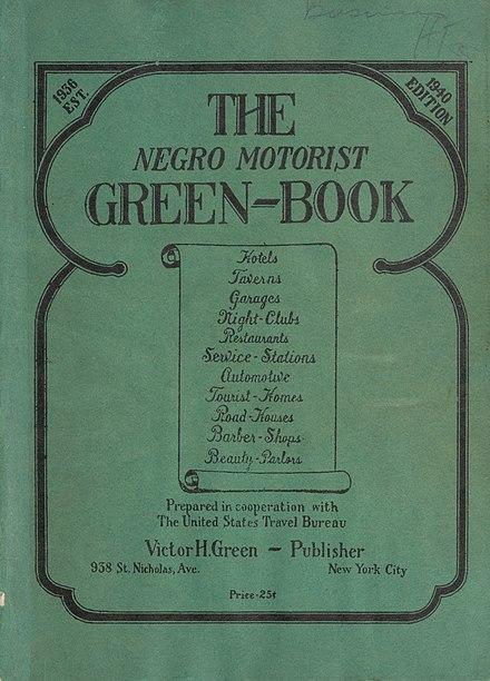 "The Negro Motorist Green Book" by Victor Hugo Green