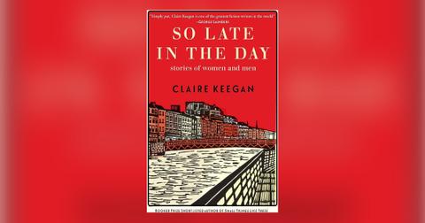 'So Late in the Day: Stories of Women and Men'