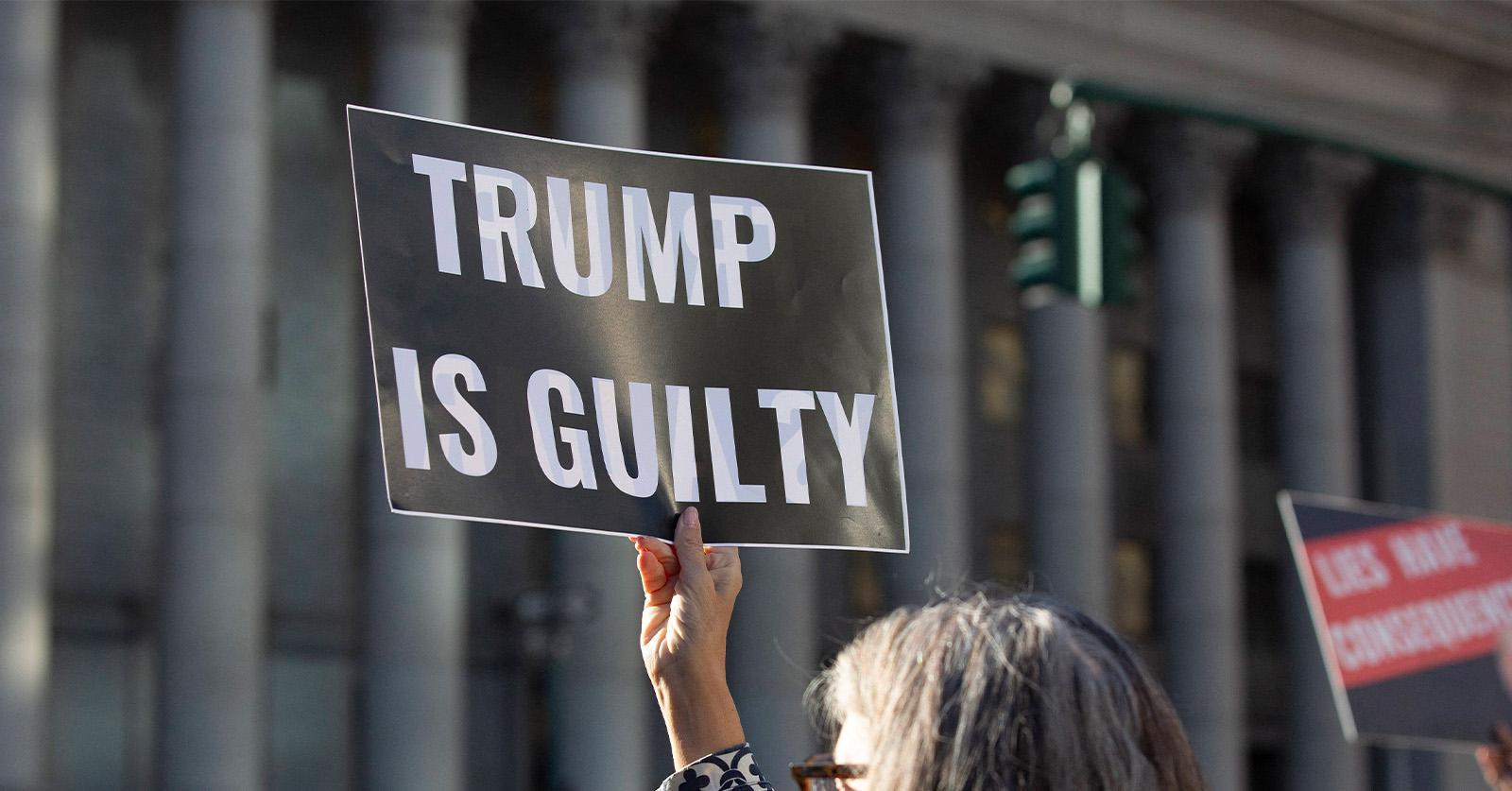 trump is guilty sign