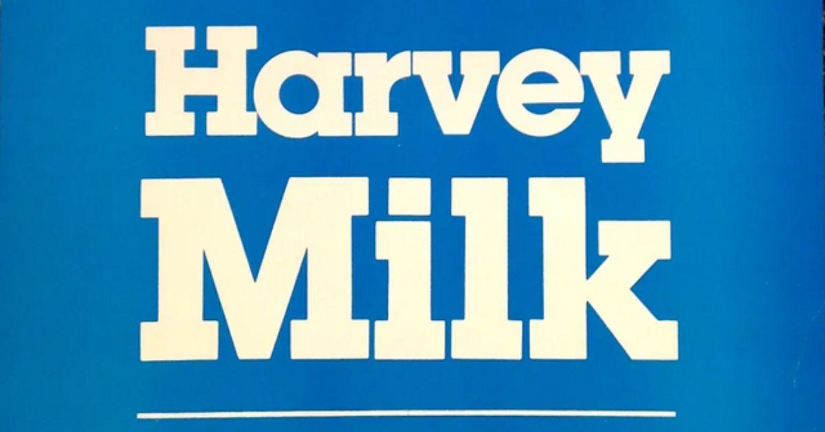 A Harvey Milk campaign sign.