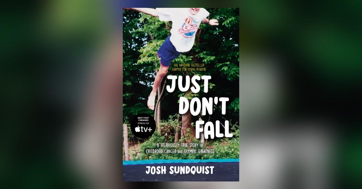 'Just Don't Fall'