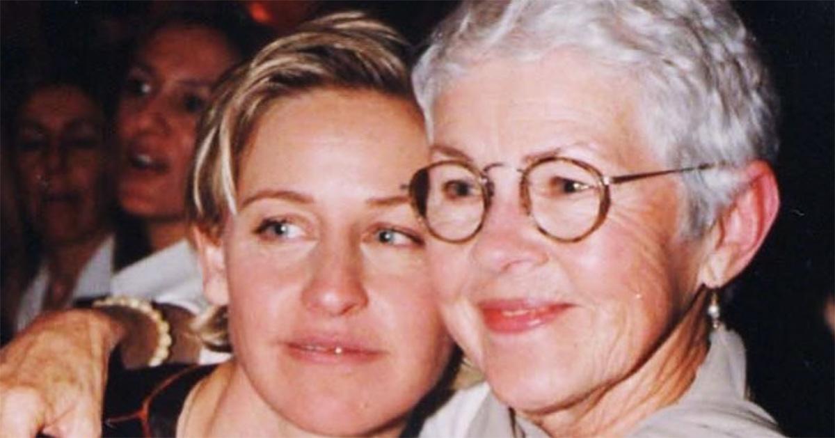 Ellen DeGeneres and her mother. 