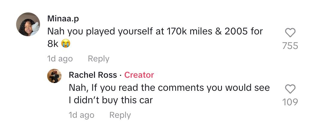 A commenter said that OP made a poor choice buying the car, but OP clarifies that she didn't buy it.