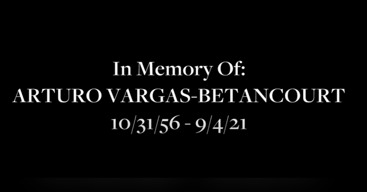 Arturo Vargas Betancourt tribute