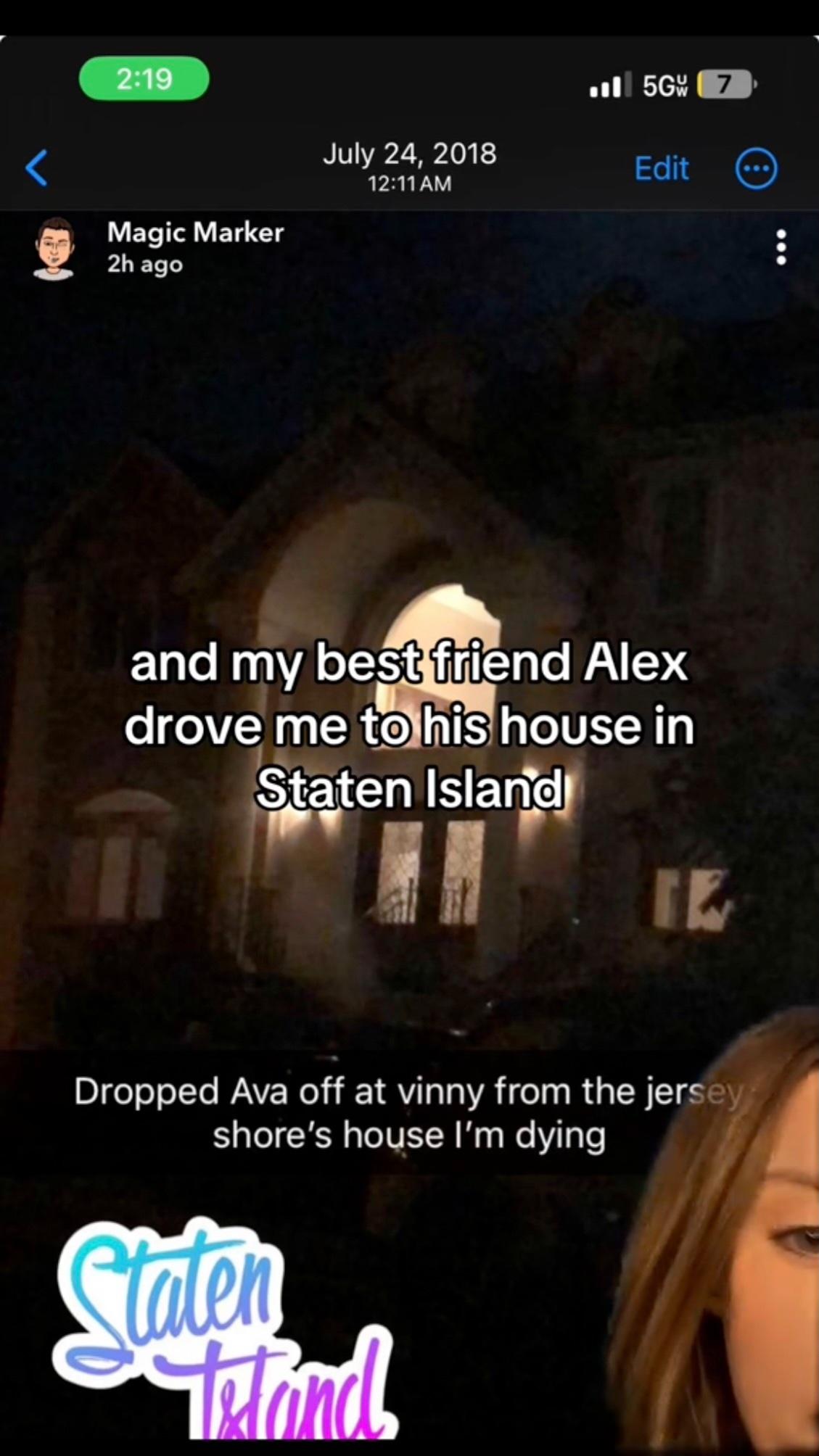 Ava Louise shared a screenshot of her friend's Snapchat after he allegedly dropped her off at Vinny's house.