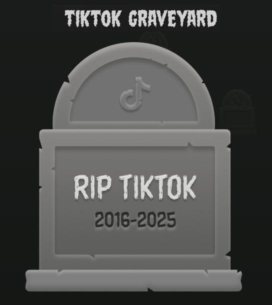 TikTok Graveyard tombstone