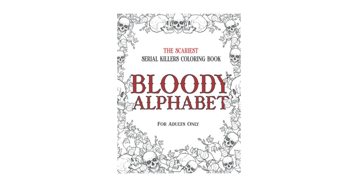 Bloody Alphabet Coloring Book