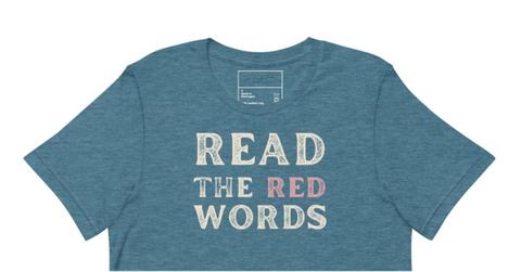 The 'read the red words' t-shirt.
