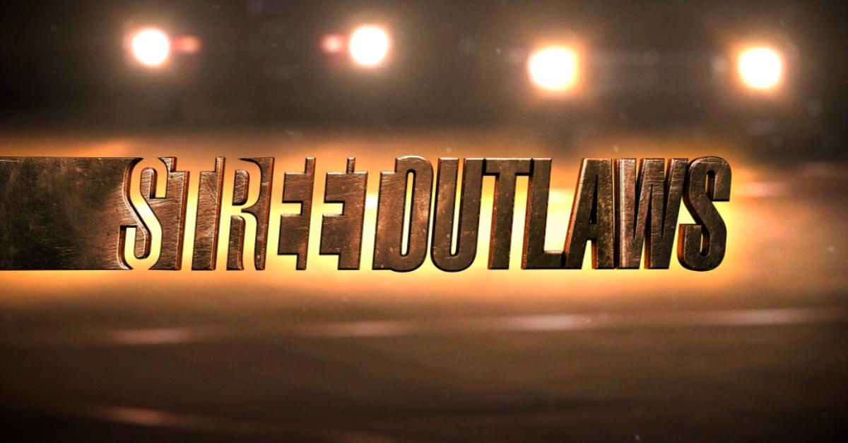 'Street Outlaws'