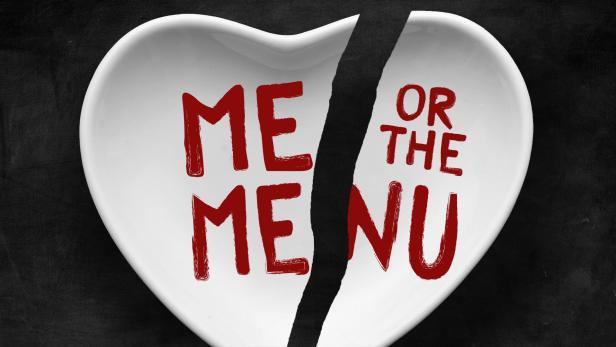 'Me or the Menu'