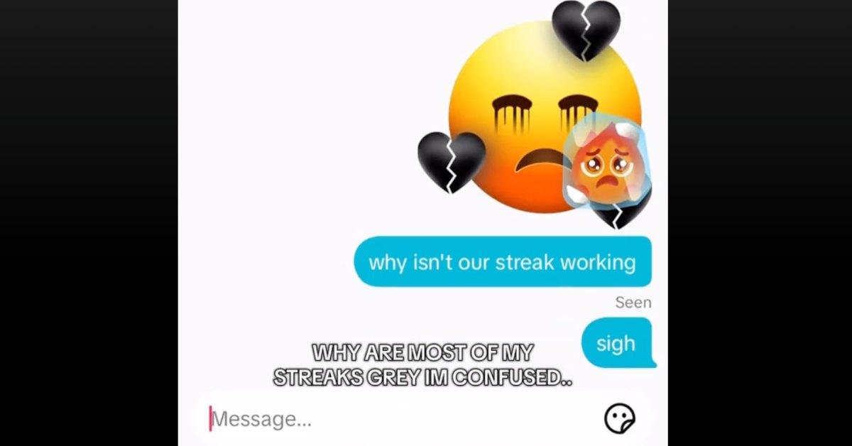 TikToker questions why their streak is still gray after messaging.
