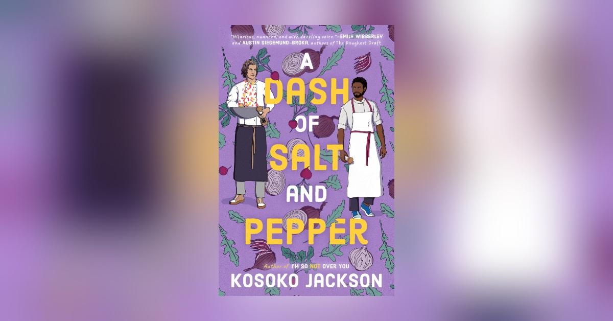 'A Dash of Salt and Pepper' by Kosoko Jackson