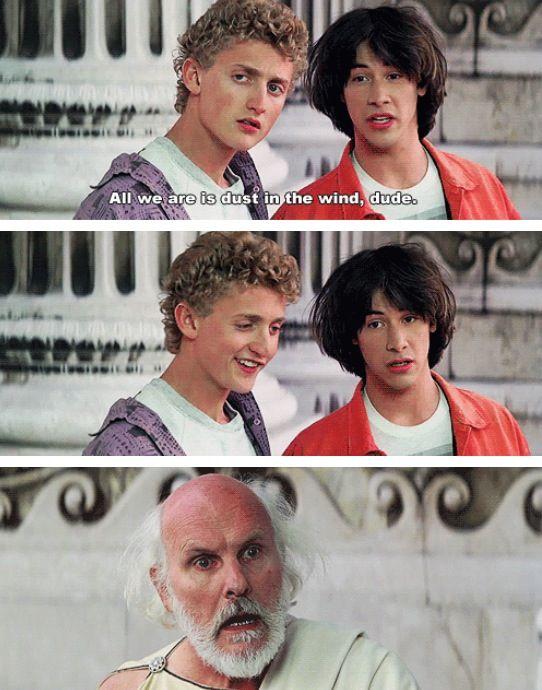 18 Most Excellent Quotes and Memes We Have Bill and Ted to Thank For