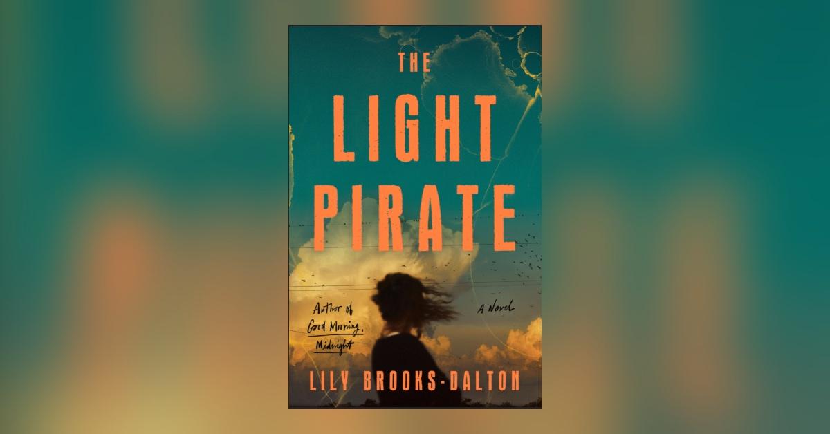 'The Light Pirate' by Lily Brooks-Dalton