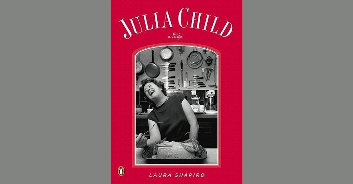 Julia Child: A Life