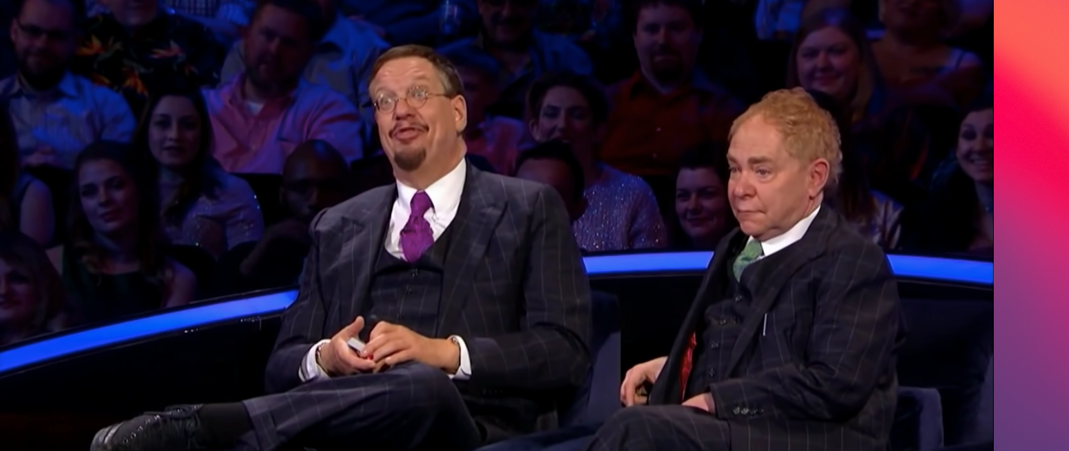 Are Penn and Teller Still Alive? 'Fool Us' on The CW