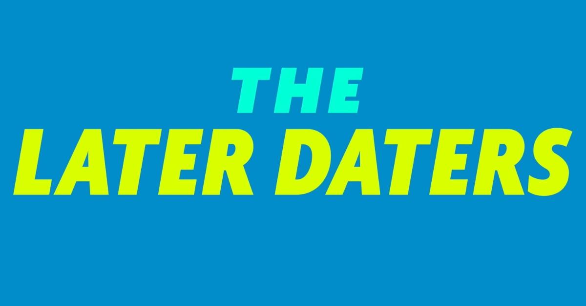 'The Later Daters' official logo.