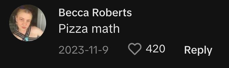 "Pizza math"