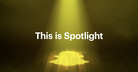 Snapchat's New Feature Spotlight Can Make Us a Lot of Money