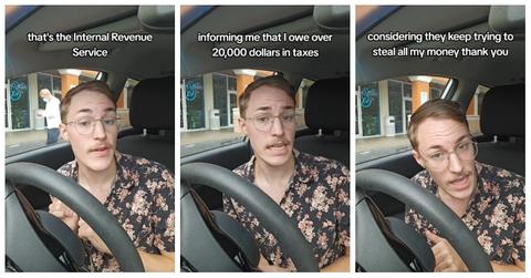 TikTok creator @maxxfenning revealed that the IRS misread his income and tried to tell him that he owed over $20,000 in taxes and had to pay a $4000 fine. Luckily, it all worked out in the end.