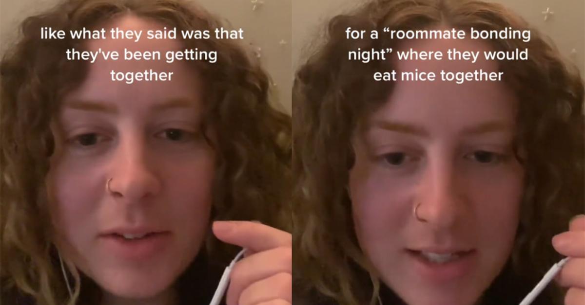 A woman shares story about college roommates who eat mice together