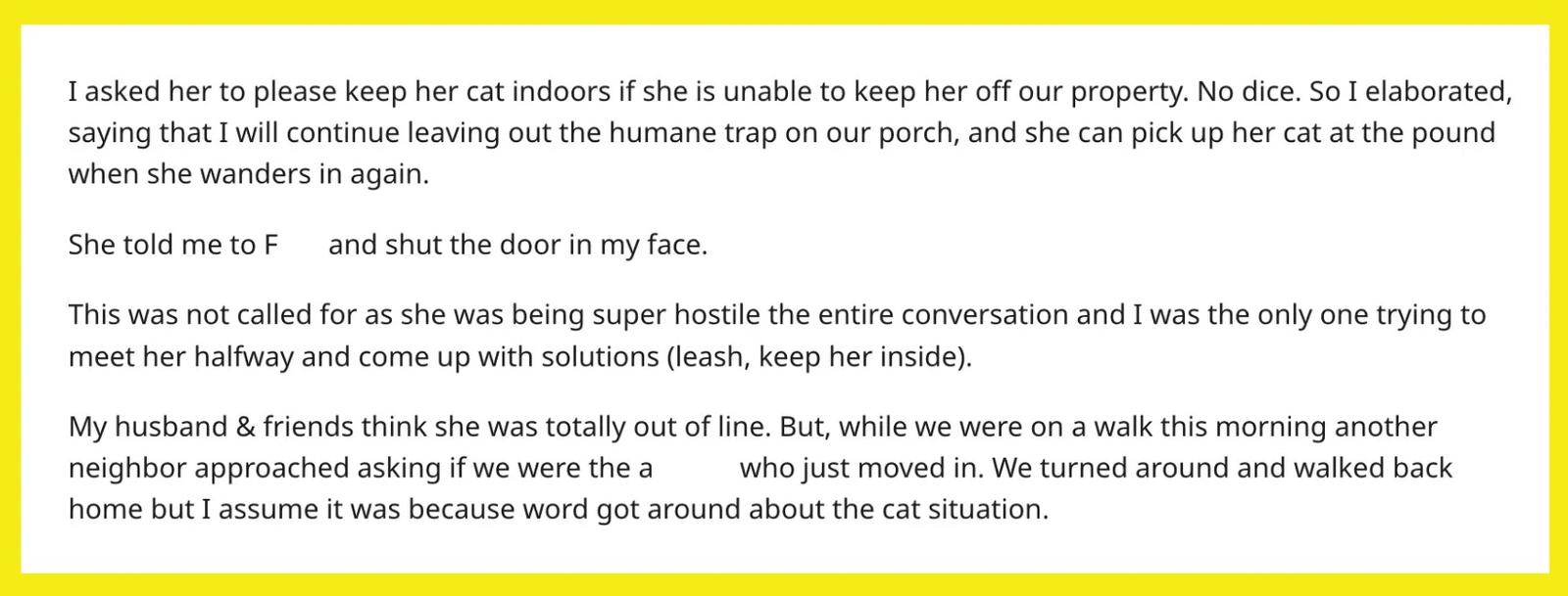 Person Threatens to Take Neighbor's Cat to the Pound