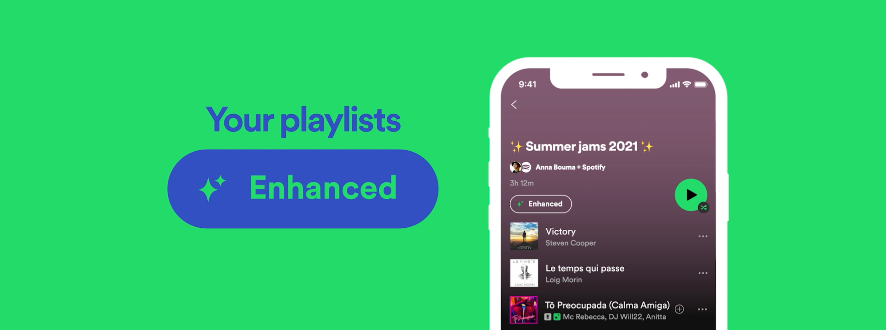 Spotify has a new feature called "Enhance."