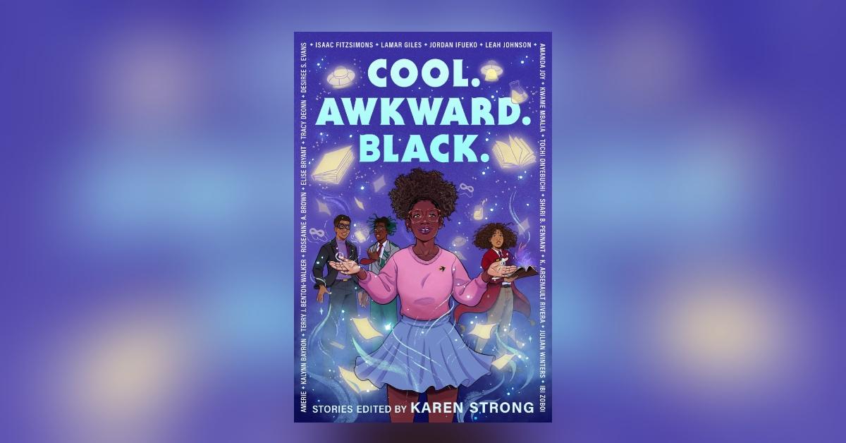 'Cool. Awkward. Black'