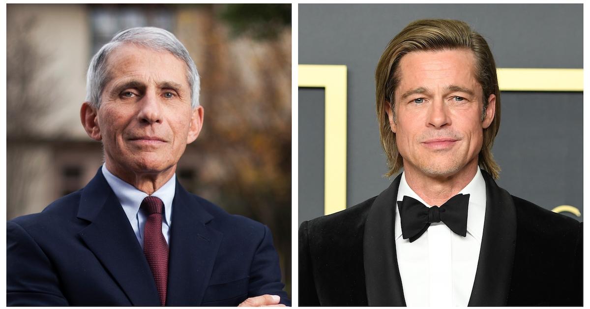 Anthony Fauci and Brad Pitt