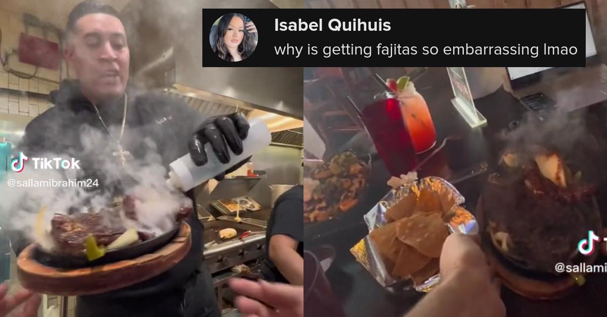 Sizzling Fajitas Are a Lie and This Viral TikTok Proves It