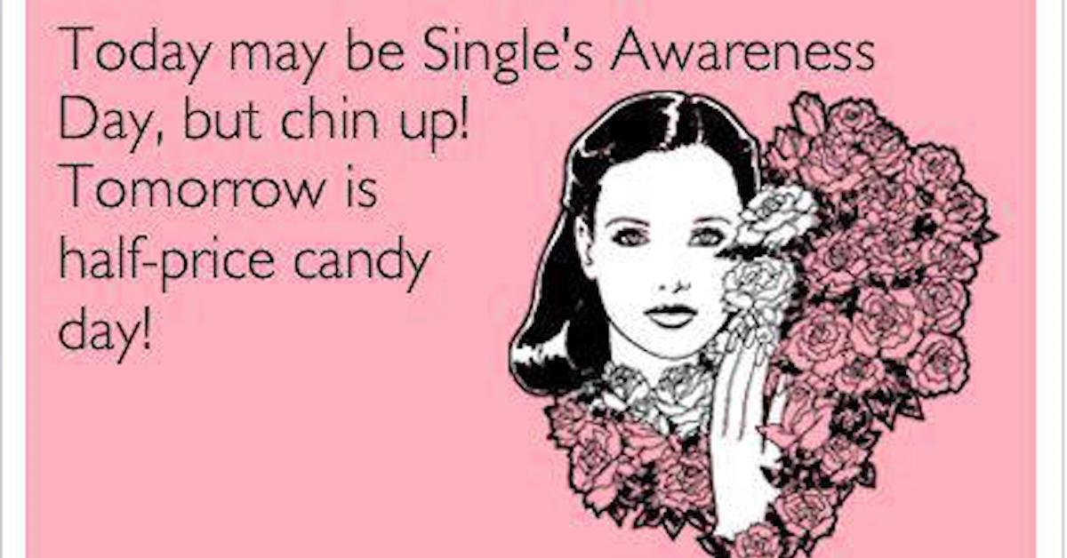 Singles Awareness Day Memes For The Anti Valentines Day Crowd