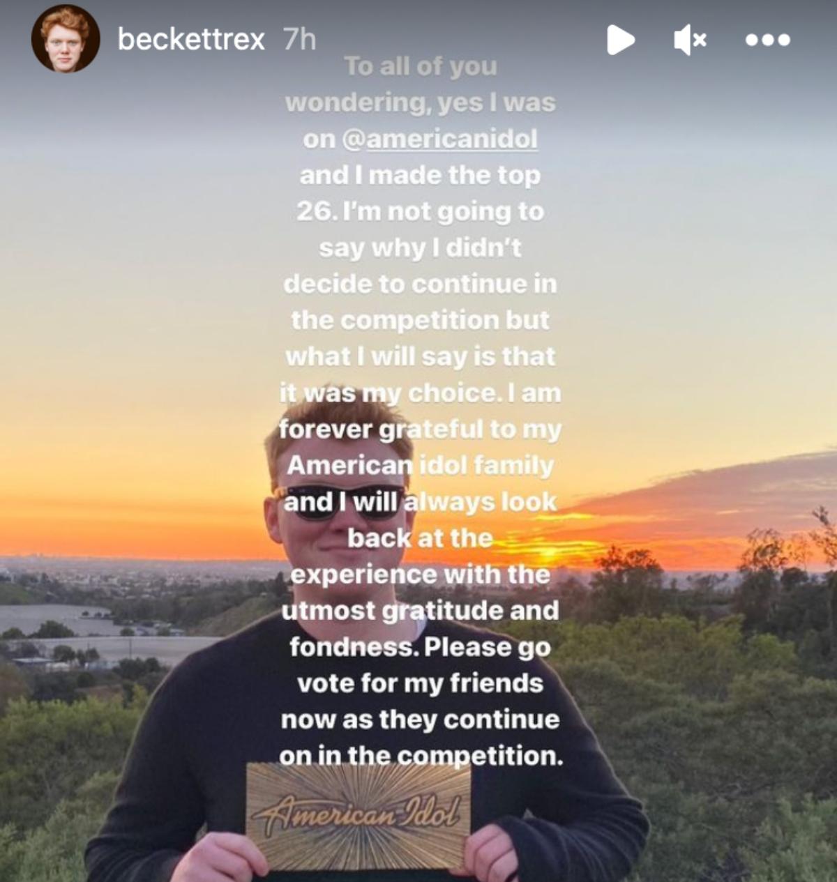 A screenshot of Beckett Rex's IG Story where he explains leaving American Idol