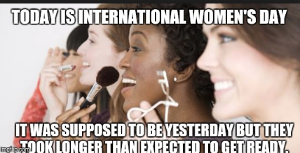 International Women's Day Memes You Need to Share