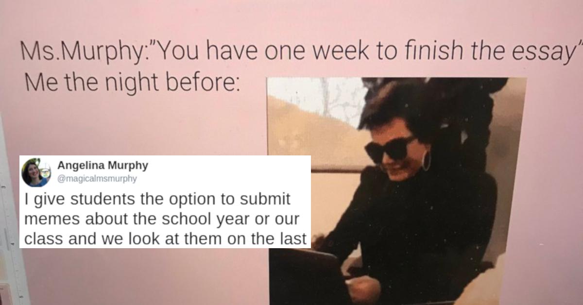 Teacher Lets Her Students Roast Her with Memes and the End of the Year and They Delivered