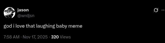 X post about the laughing baby meme from TikTok.