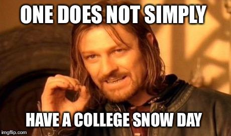 19 Snow Day Memes to Keep You Occupied While You're Stuck Inside