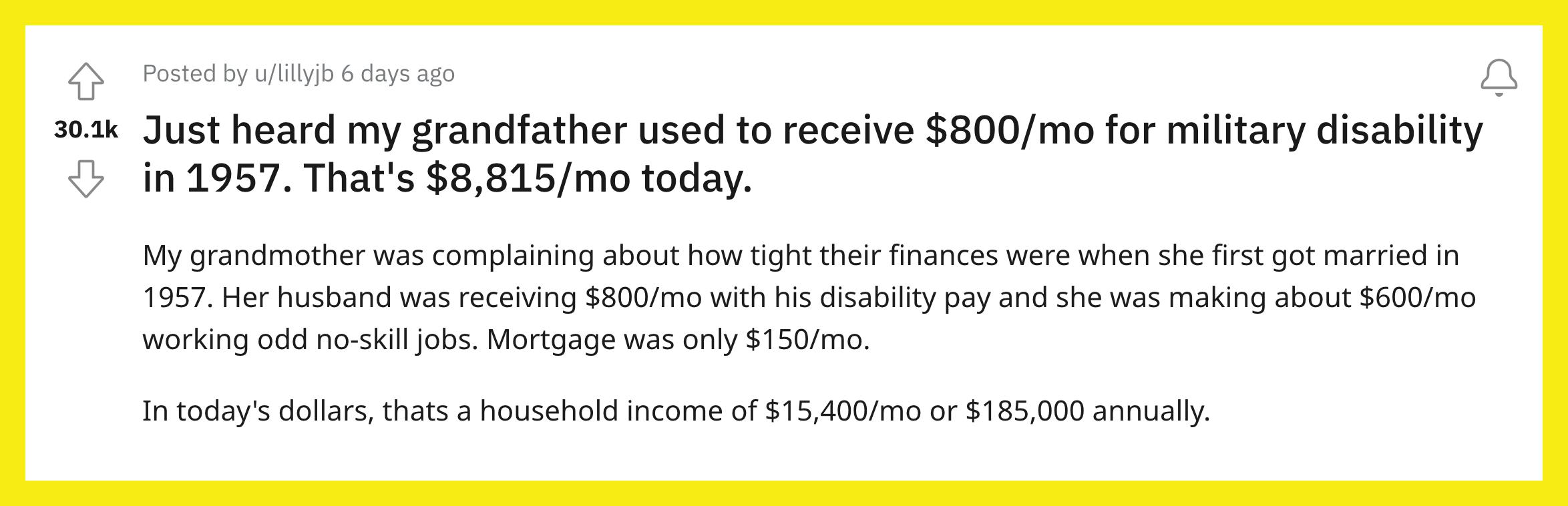 Redditor u/lillyjb reveals their grandfather's military disability payment in 1957 is worth thousands in today's dollars.