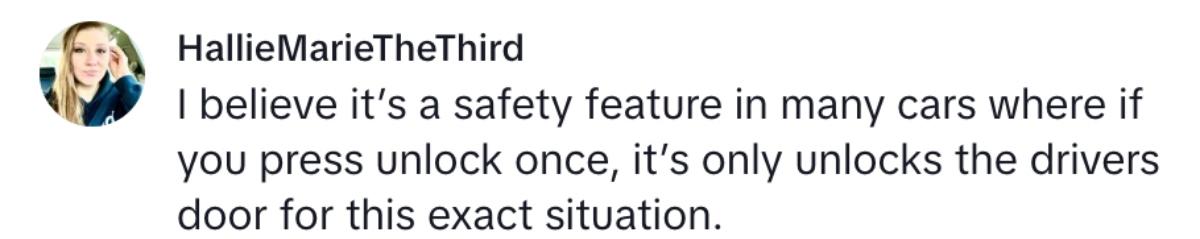 A commenter saying that most cars have a safety feature to only unlock the driver door