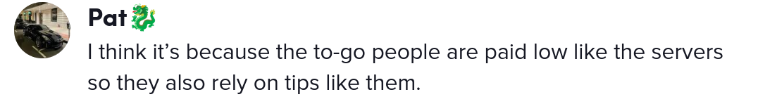 Comments on a viral video of a guy going on a tirade over being asked to tip for takeout food.