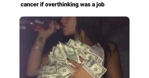 Cancer Overthinking meme