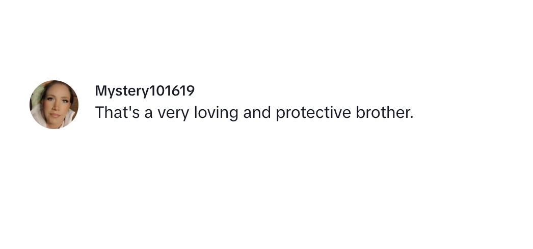 A commenter saying that Guilia's brother is very loving and protective