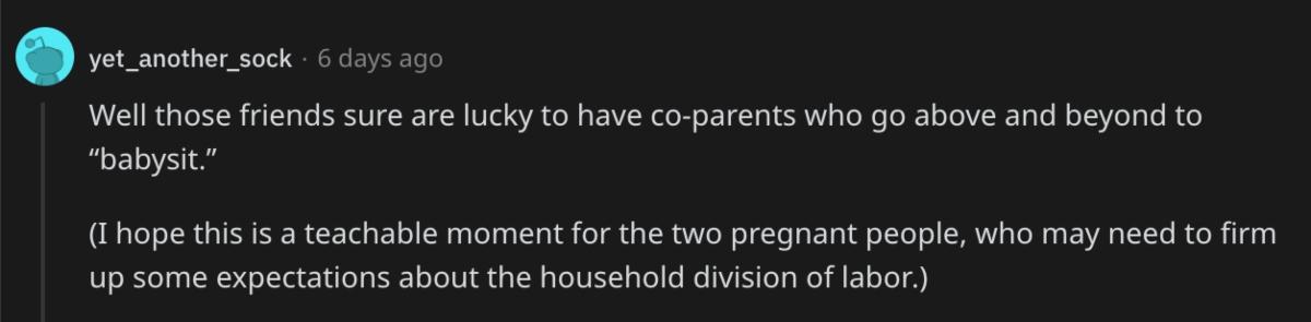 Raising your own child is not babysitting them